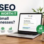 Is SEO still worth it for small businesses