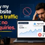 Why my website gets traffic but no enquiries